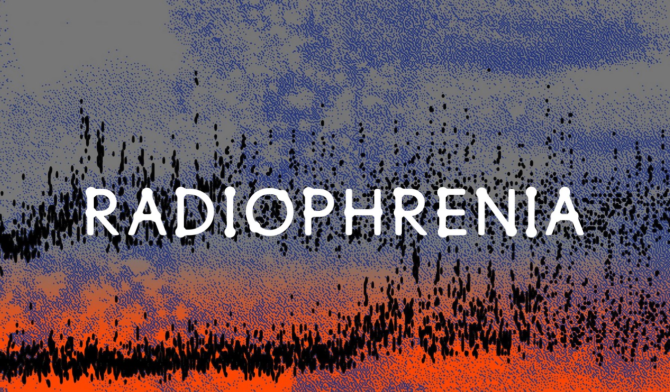 Radiophrenia - sound art by jimmy peggie